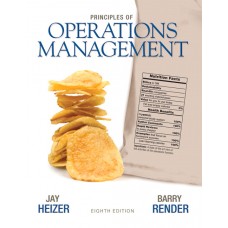Test Bank for Principles of Operations Management, 8E Jay Heizer 
